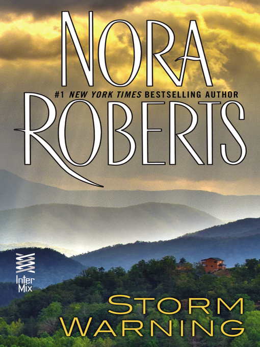 Title details for Storm Warning by Nora Roberts - Available